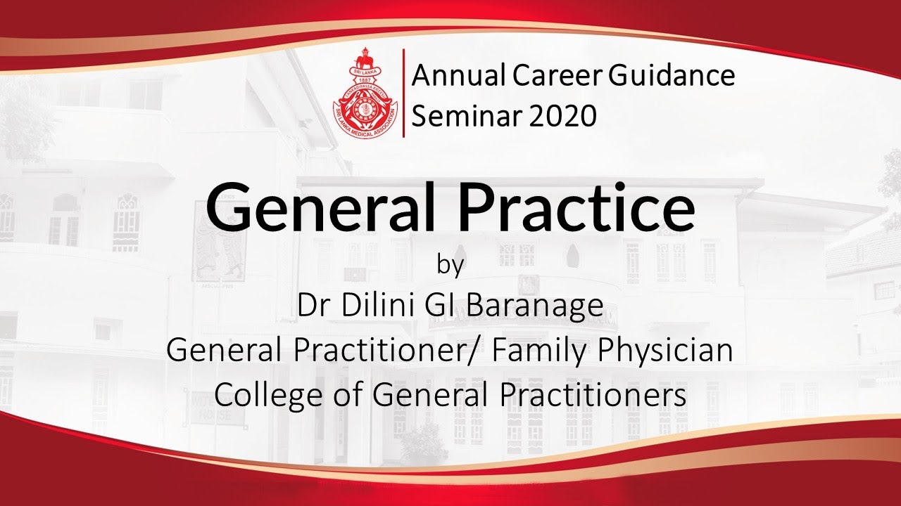 SLMA Career Guidance Seminar - General Practitioners