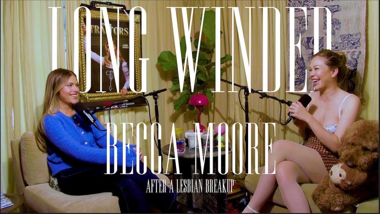 After a lesbian breakup with Becca Moore