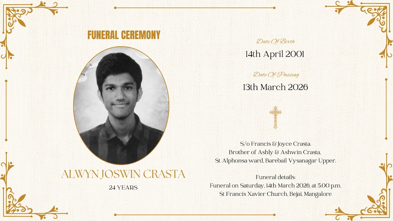 FUNERAL CEREMONY OF - ALWYN JOSWIN CRASTA (24 YEARS)