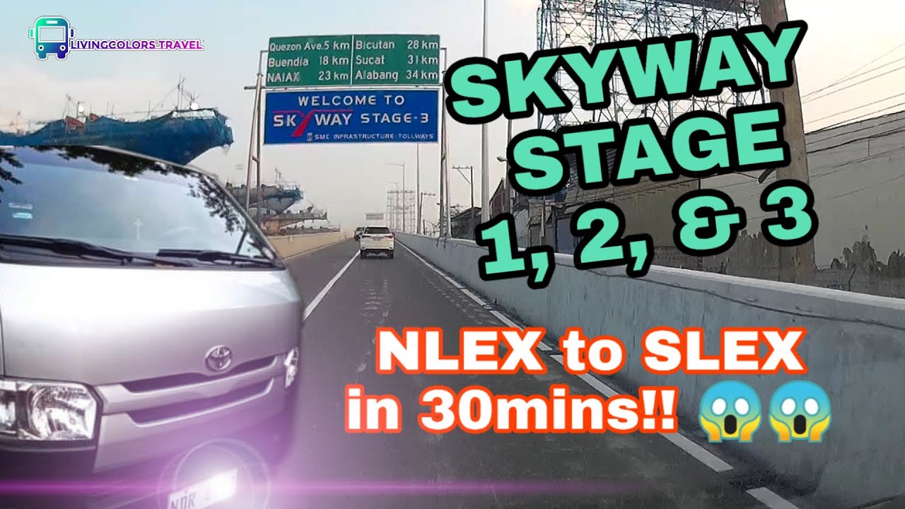 Skyway NLEX to SLEX in less than 30 minutes | Stage 1, 2 and 3