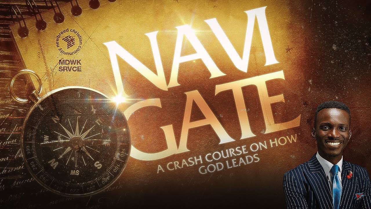 NAVIGATE || A CRASH COURSE ON HOW GOD LEADS || MIDWEEEK SERVICE || 4TH FEBRUARY 2026