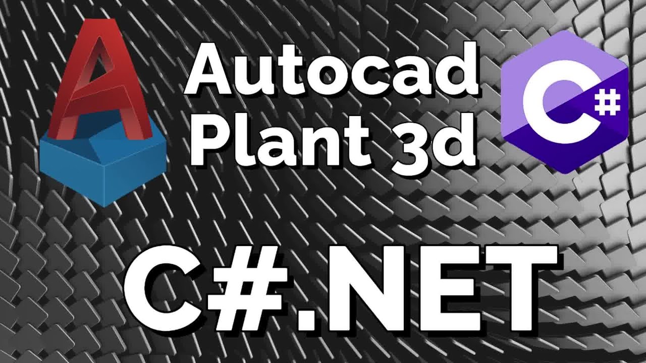 AutoCAD Plant3D API Tutorial: Weld Properties with C# / .NET &ndash; Part 1