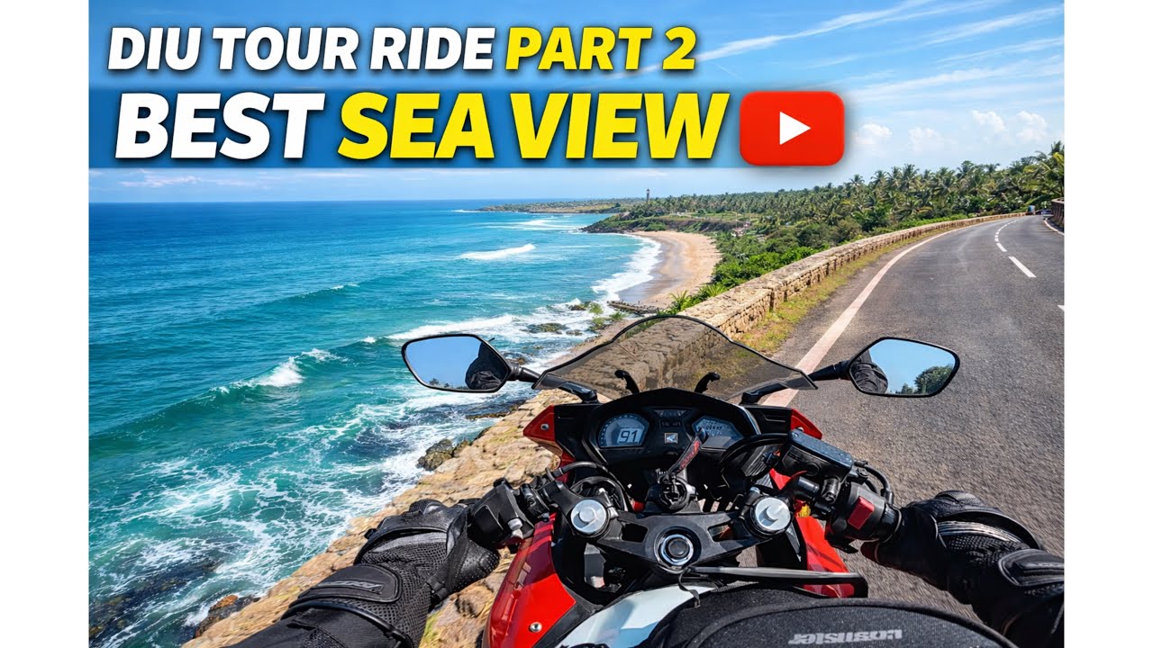 🔥DIU Ride Part 2 | Best Sea View Ride in Diu 🌊🏍️