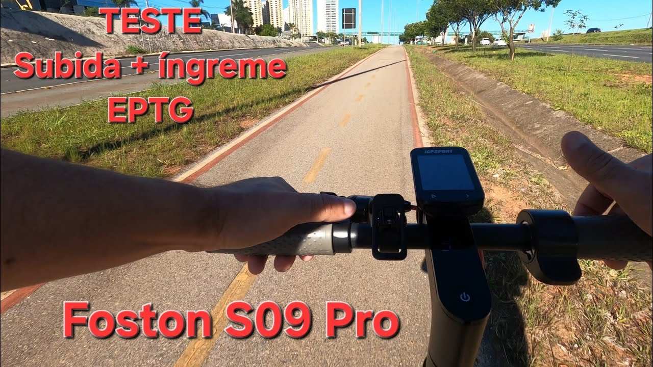 Patinete Foston S09 Pro - TESTE - Subida mais íngreme da EPTG - Parte I
