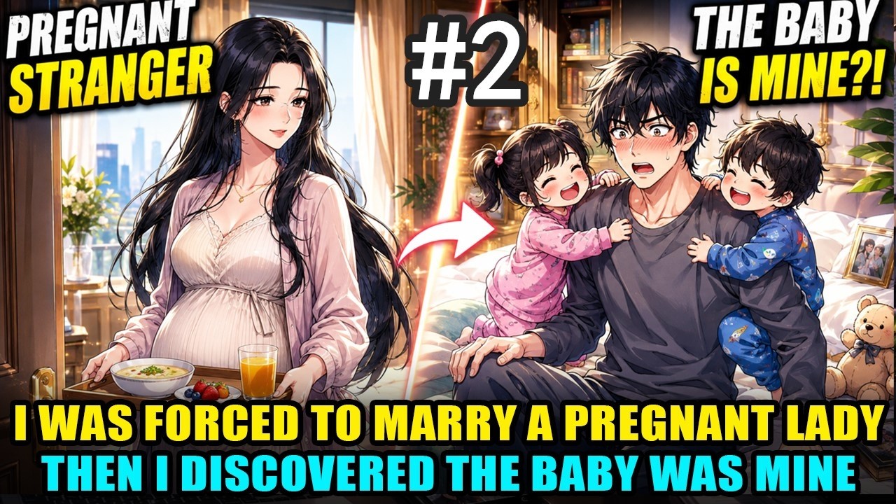 (2)Forced To Marry A Pregnant Lady&mdash;Then I Discovered The Baby Was Mine! 😱❤️