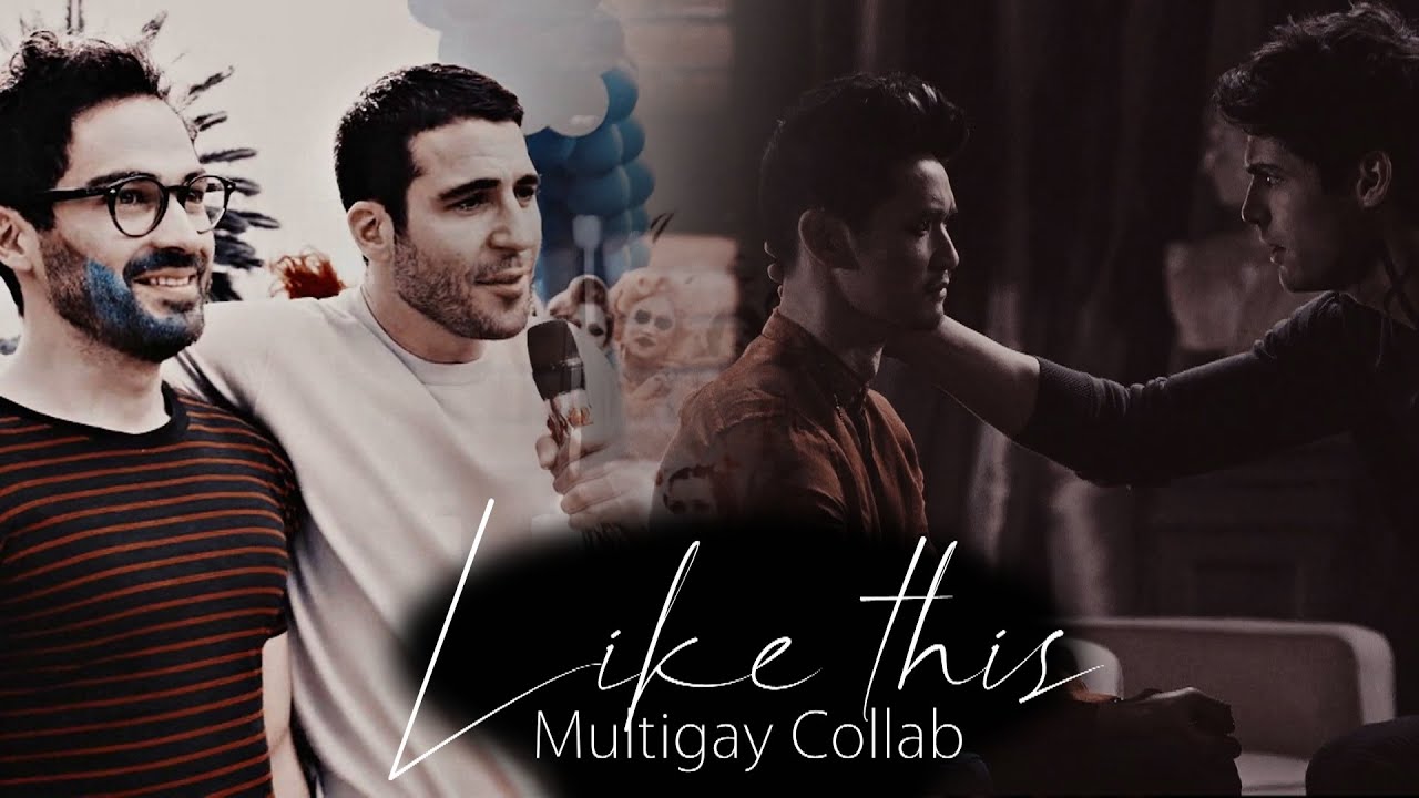 Multigay Collab | Like this