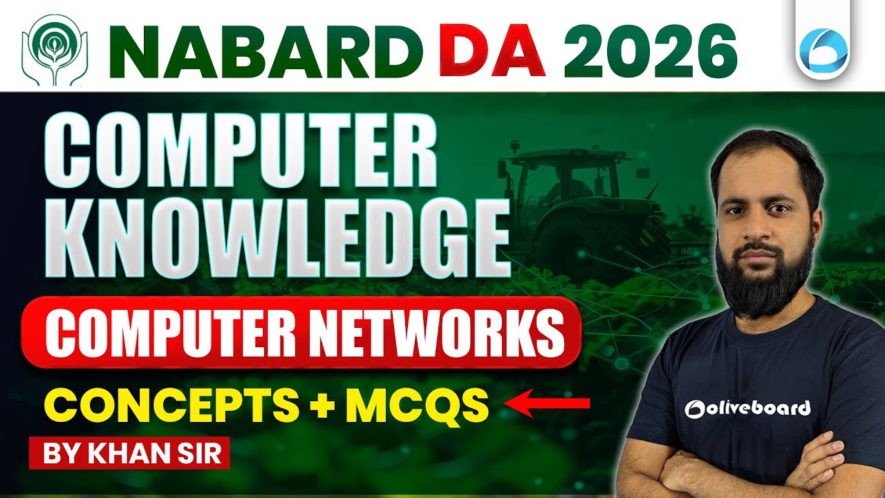 NABARD DA Computer Classes 2026 | Computer Networks | Concepts + MCQs | By Khan Sir | Oliveboard