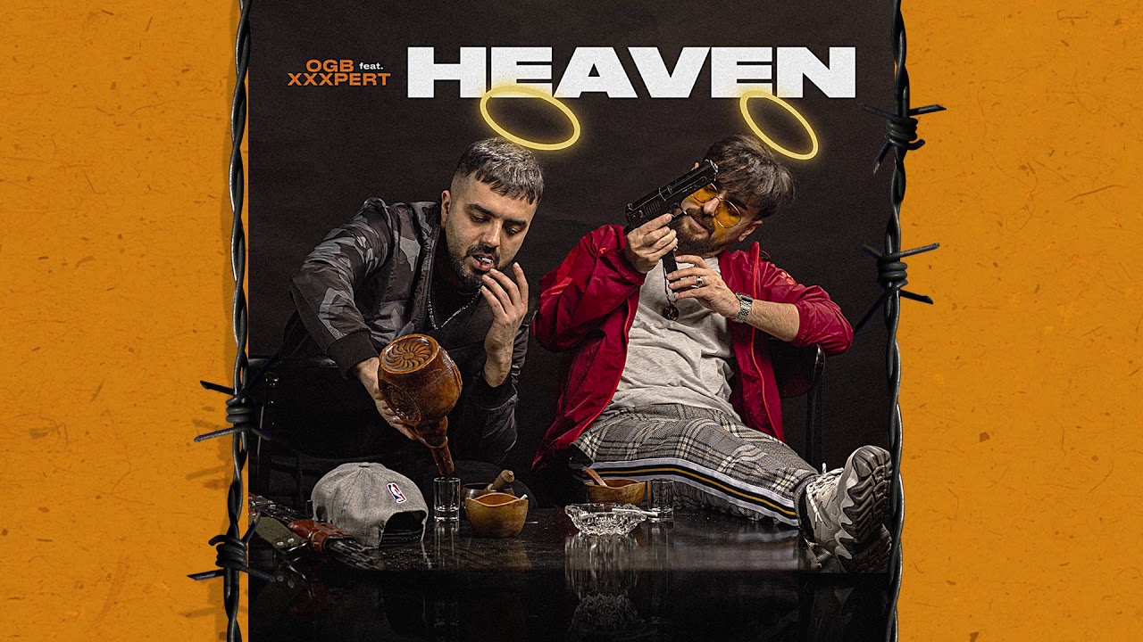 OGB feat. XXXPERT - HEAVEN (exclusive)