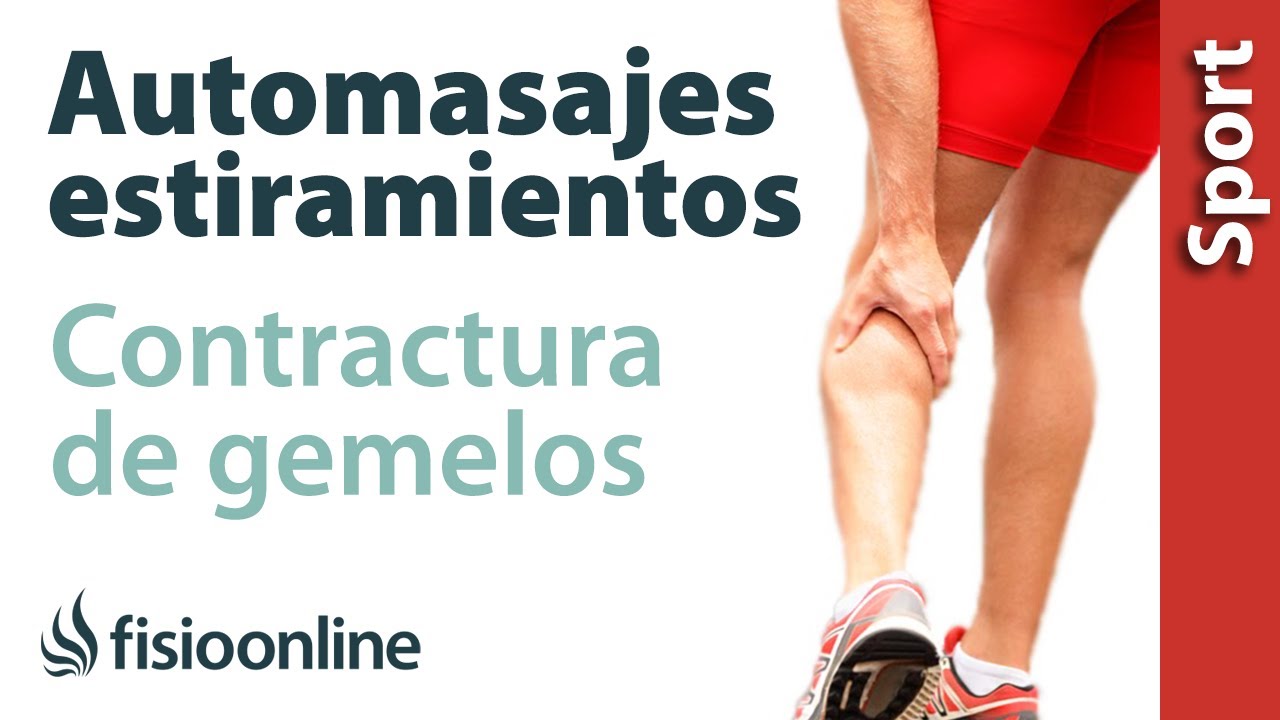 Automasajes y estiramientos para las contracturas y sobrecargas del gemelo