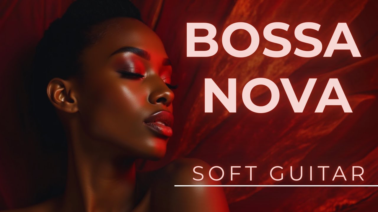 Cozy Friday Bossa Nova 🌙 Soft Guitar, Warm Piano & Relaxing Evening Mood