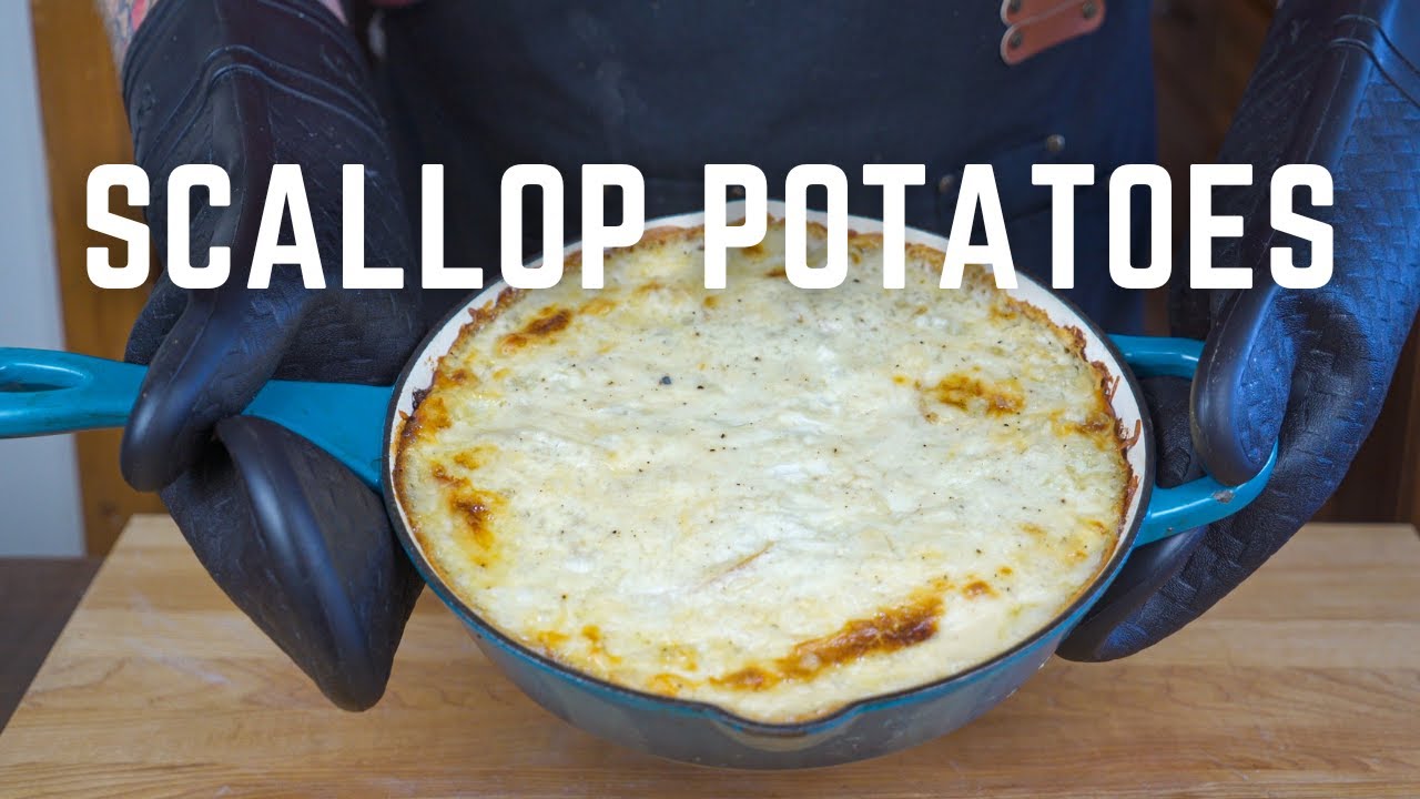 Idiot Proof Scallop Potatoes