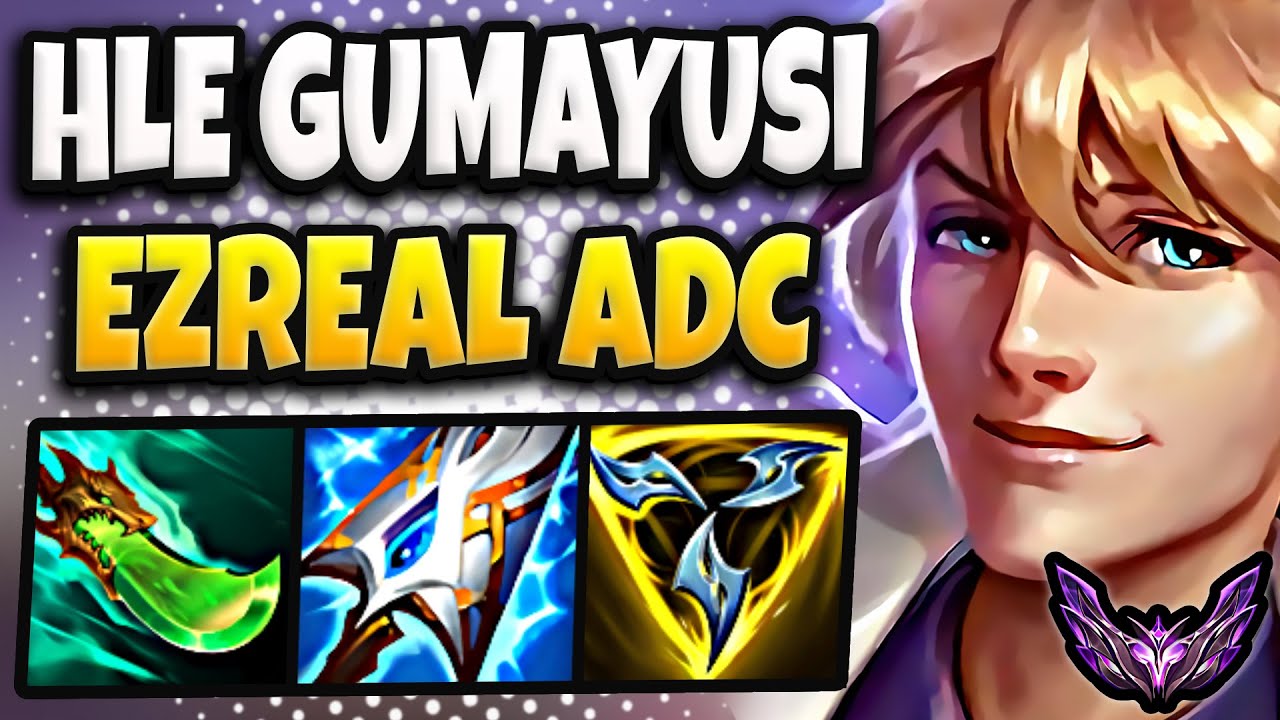 HLE Gumayusi Ezreal vs Twitch [ ADC ] Patch 25.24 Ranked Korea