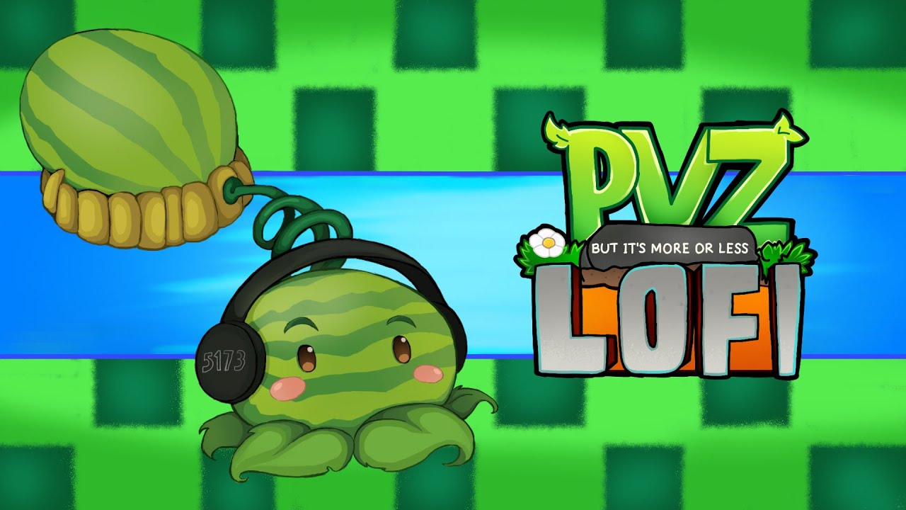 PVZ - Watery Graves (Pool theme) but it's more or less lofi