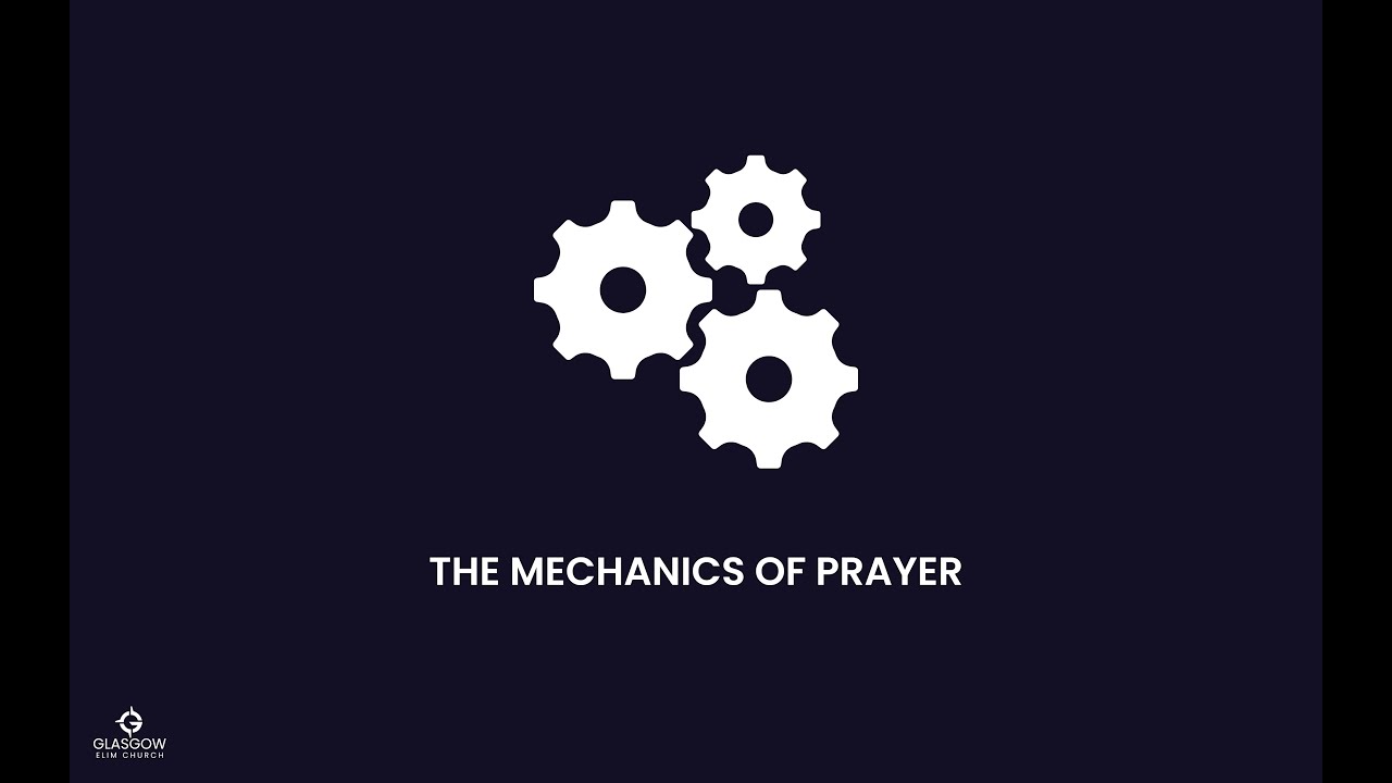 The Mechanics of Prayer