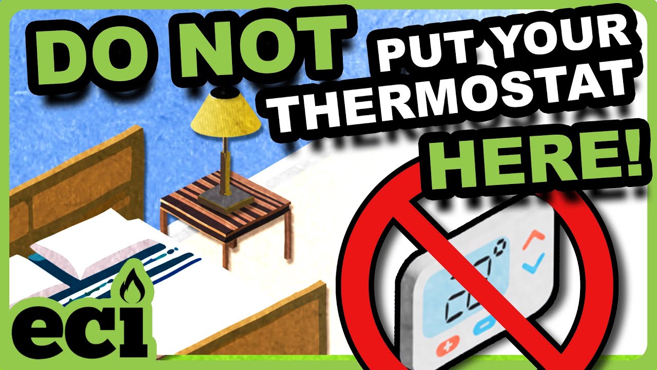 The Ultimate Guide to Thermostat Placement