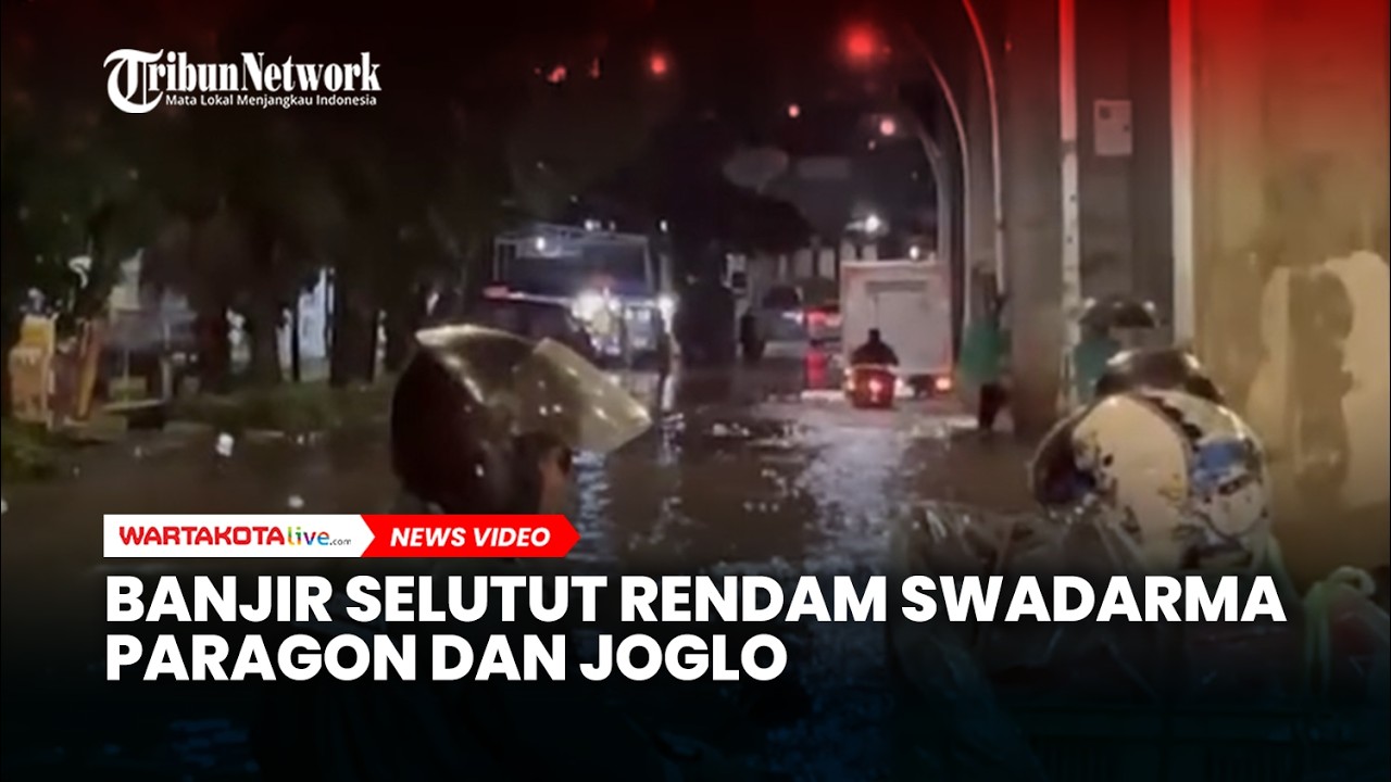 Hujan Deras Sejak Dini Hari, Banjir Selutut Rendam Swadarma Paragon dan Joglo