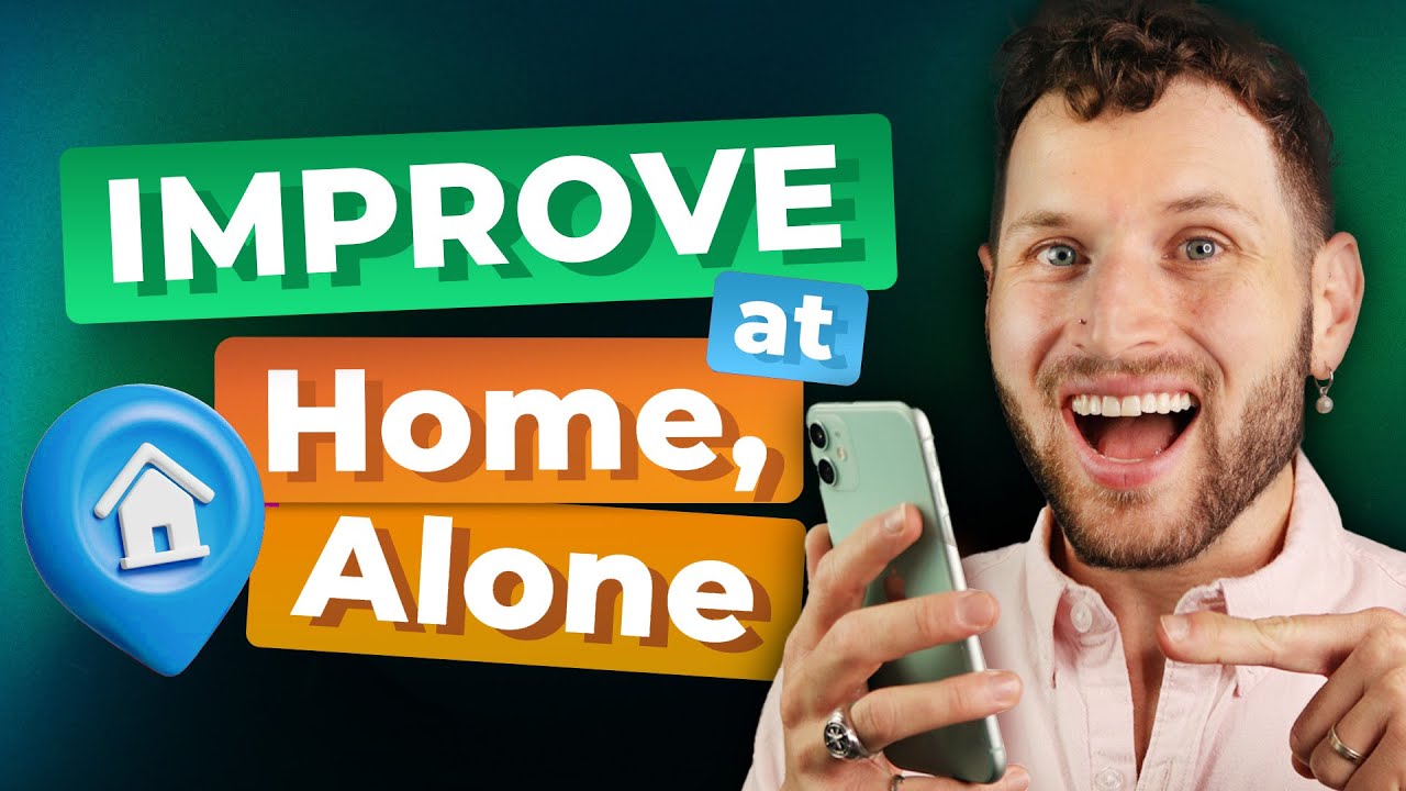 4 Exercises to SPEAK Fluent English, ALONE at Home — PODCAST