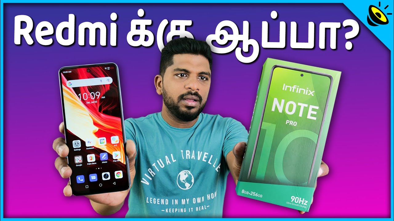 இந்த விலைக்கு 8GB Ram + 256GB -  Infinix Note 10 Pro Unboxing & Quick Review - Loud Oli Tech