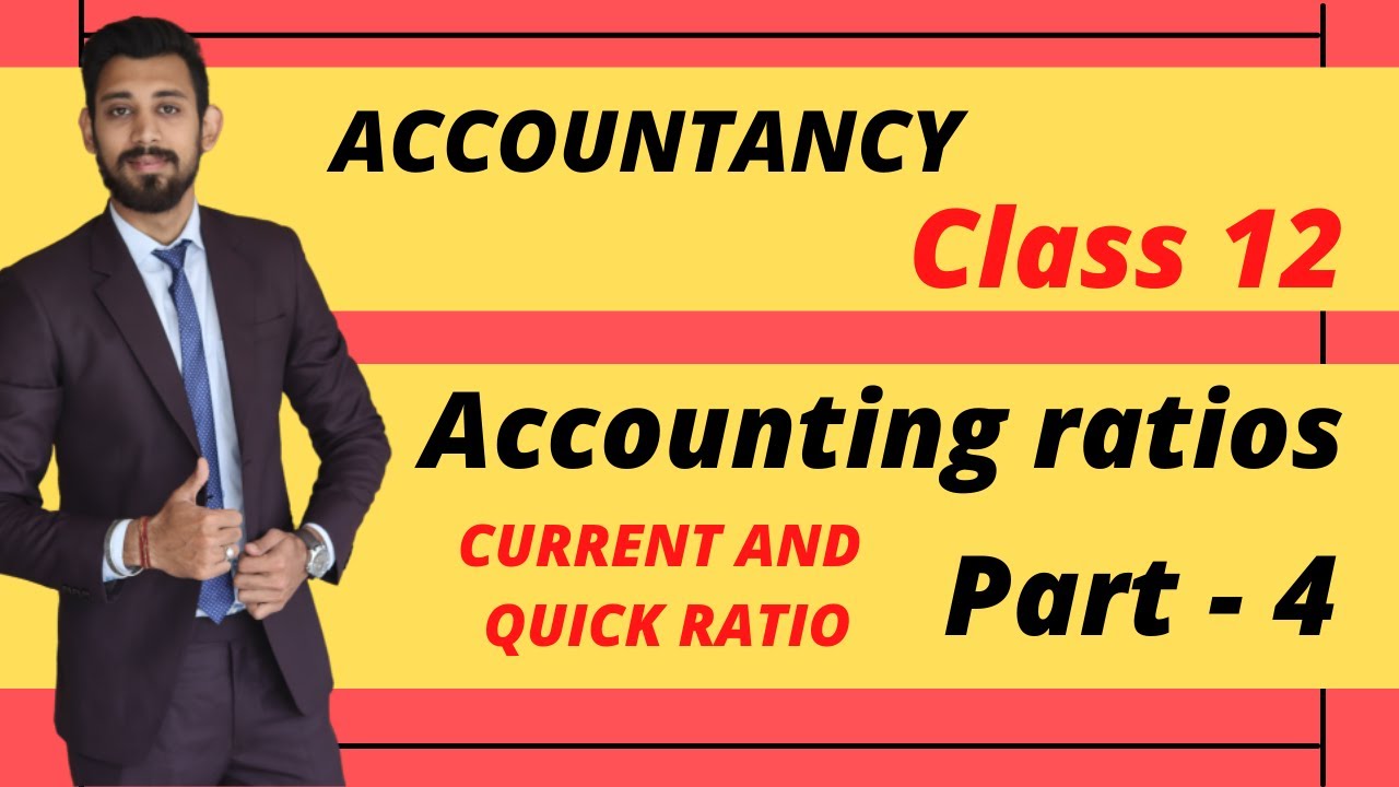 Accounting ratios | Class 12 | Current and Quick ratio | Part 4 Important questions