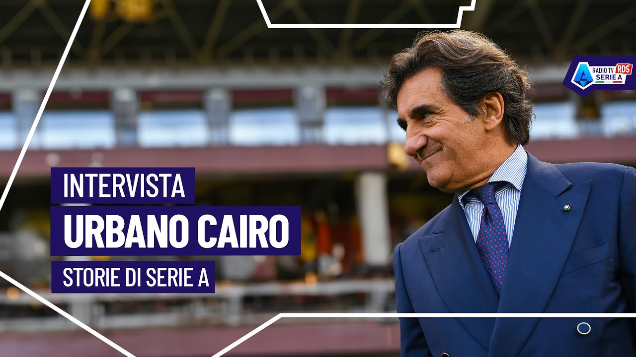 Storie di Serie A: Alessandro Alciato intervista Urbano Cairo #RadioSerieA