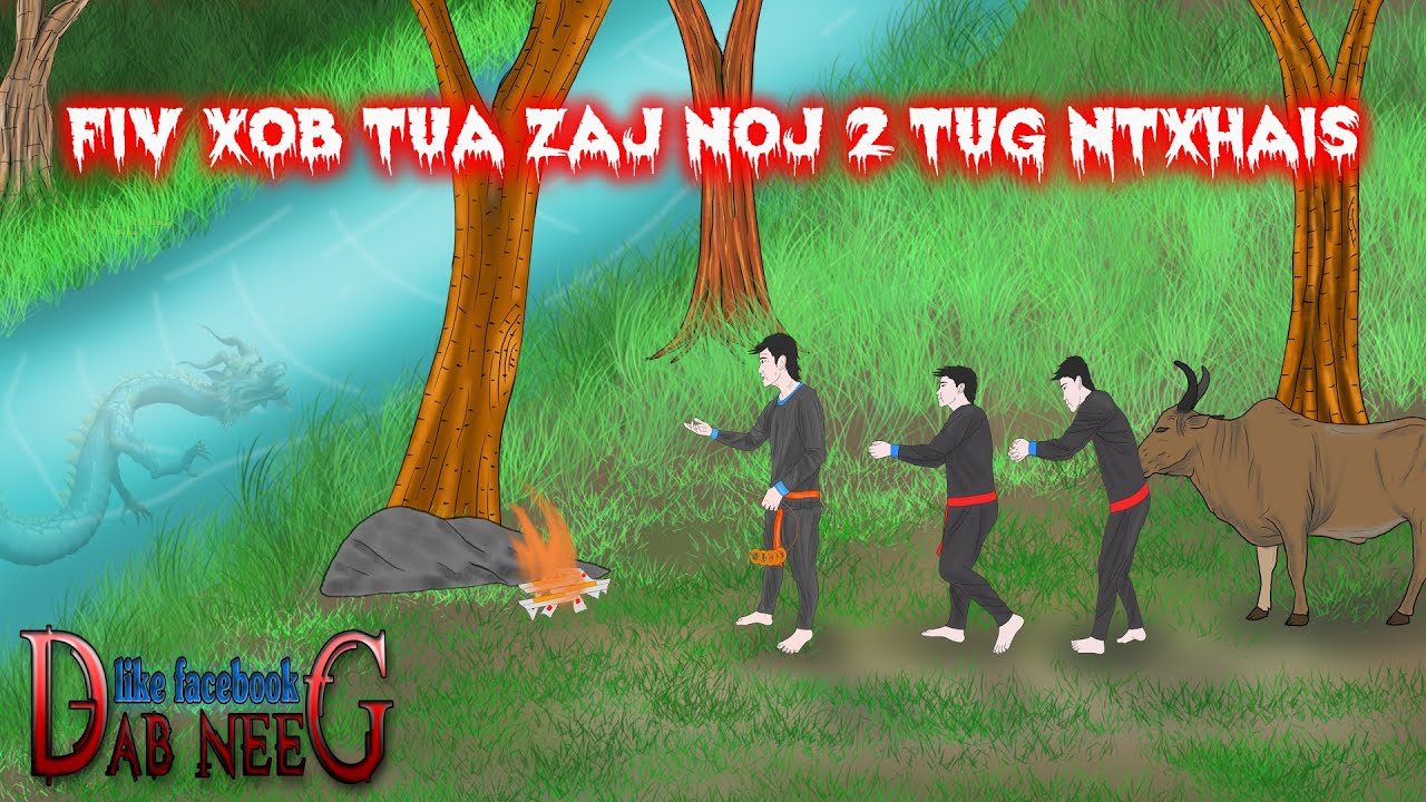 dab neeg 1786 fiv xob tua zaj noj 2 tug ntxhais บนปราบพญานาค