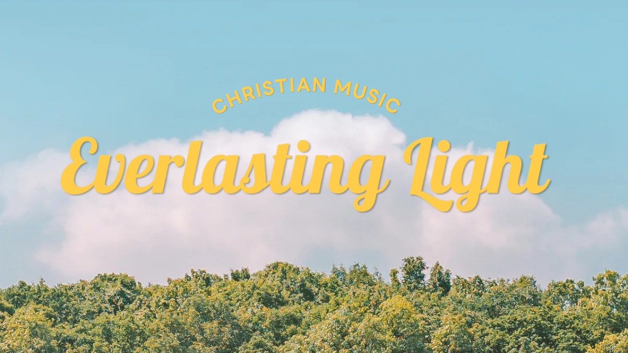 Everlasting Light | Joyful Worship Finale
