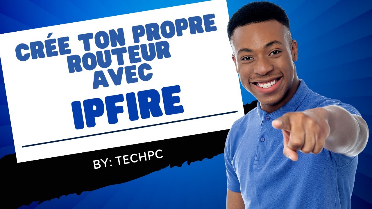 Cr&eacute;ez Votre Propre Routeur avec IPFire !