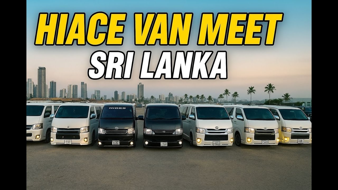 🥰Toyota KDH Van Status Sri Lanka "Luxury HiAce Van Meet – Sri Lanka"