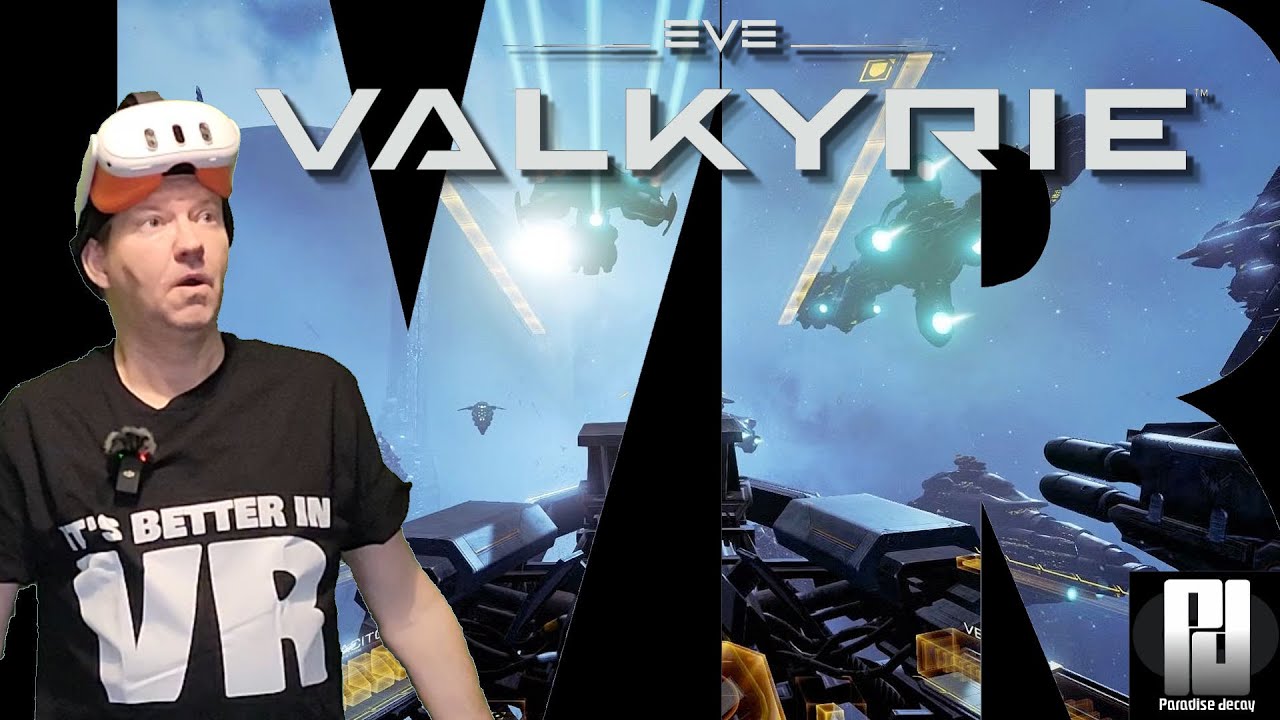 Playing the 'classic' Eve: Valkyrie - Warzone! - The 1st game to get me into VR!