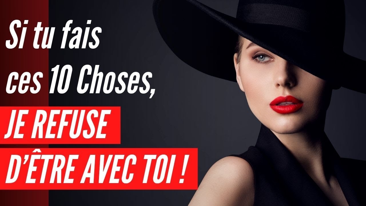 Je me fiche d’être seule ! Si tu fais ces 10 Choses, je refuse d’être avec toi