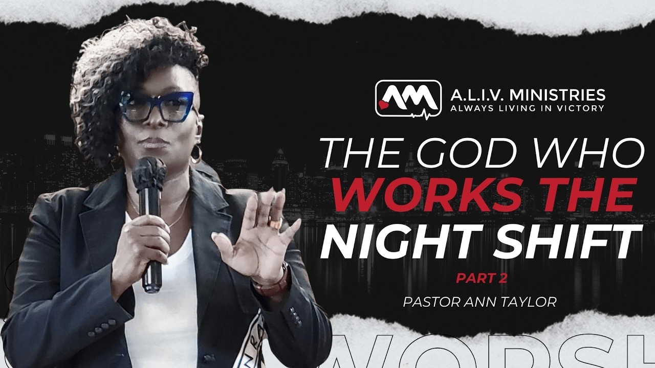 The God Who Works The Night Shift, Part 2