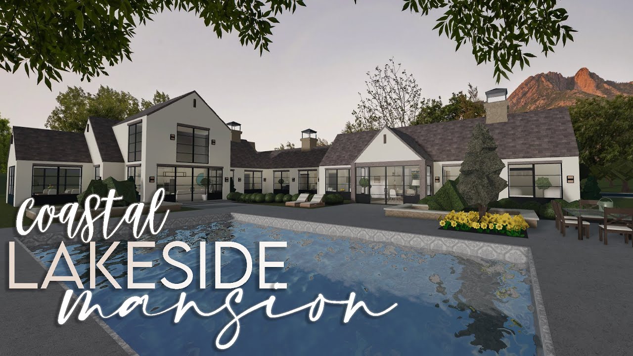 Bloxburg | Coastal Lakeside Mansion | 280k - 250k | House Build
