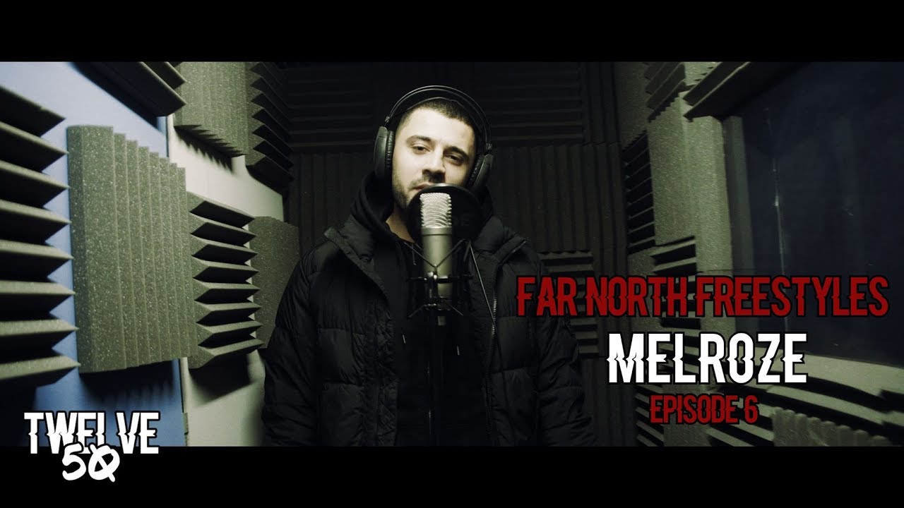 FAR NORTH FREESTYLES: MELROZE (EPISODE 6) [Twelve50TV]