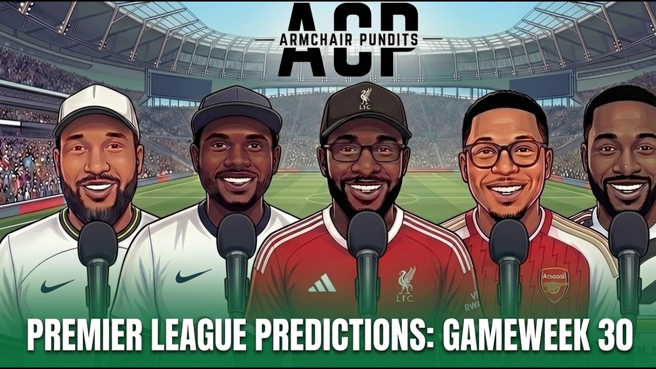 Score Prediction Challenge! Can We Call GW30? Arsenal, Liverpool & Man Utd 👀 | ACP Podcast