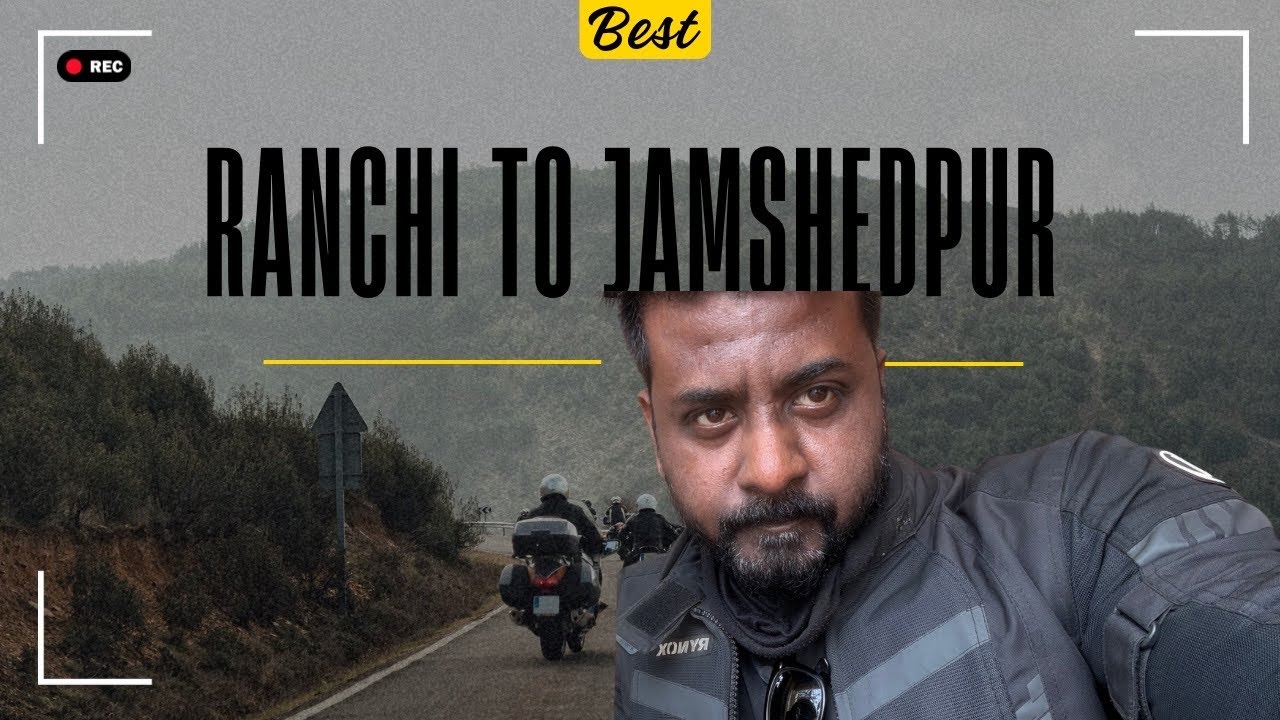 ranchi to jamshedpur ride vlogs 2026