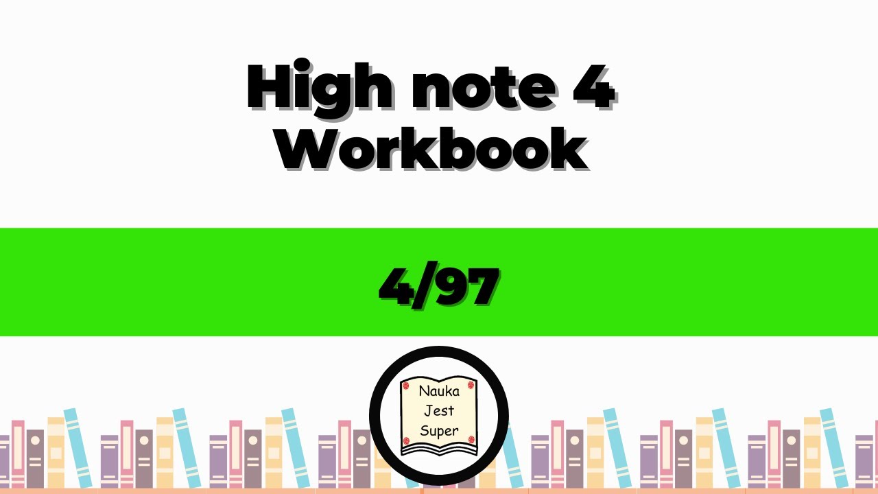 [4 zad/str. 97] - High note 4 - Workbook - odpowiedzi
