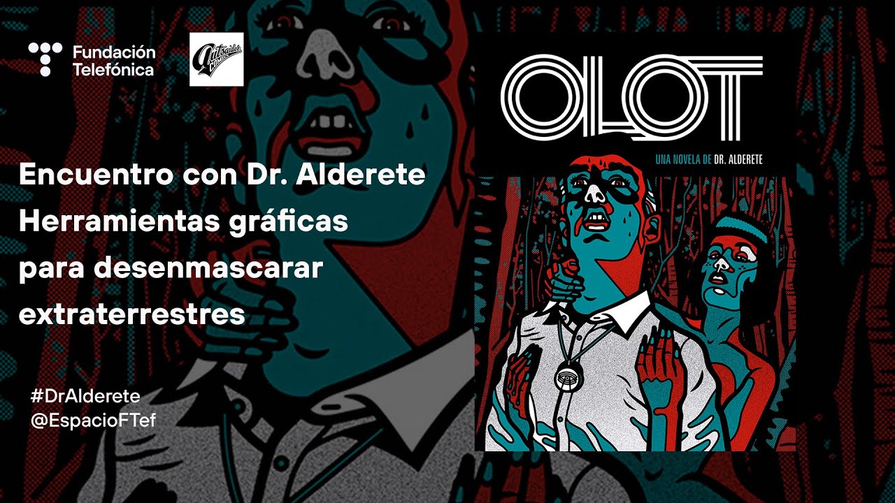 Encuentro con Dr. Alderete. Herramientas gr&aacute;ficas para desenmascarar extraterrestres