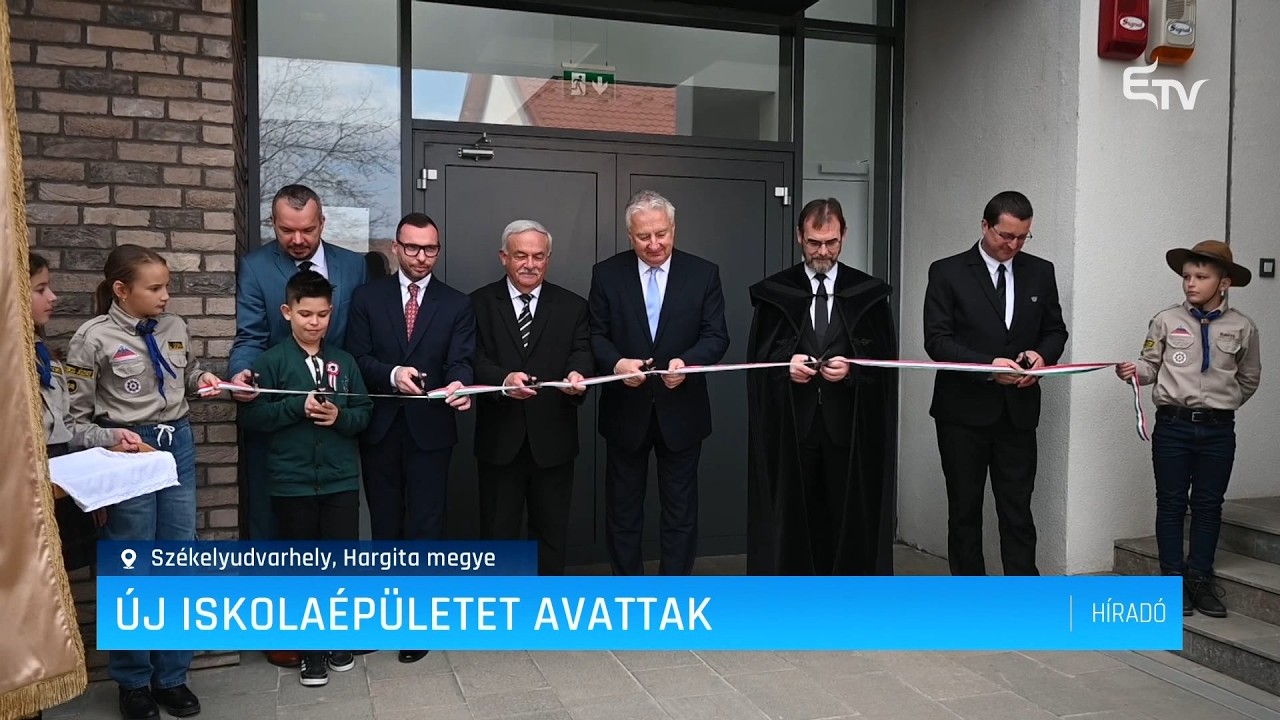 Új iskolaépületet avattak – Erdély TV