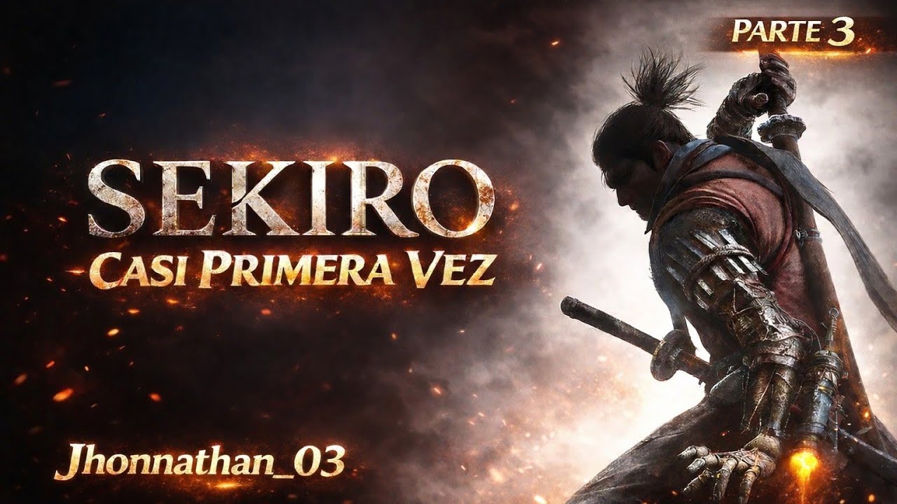 Sekiro - Casi primera vez en español 🥷🏻⚔️👹💥👺☠️🏹💣🗡️