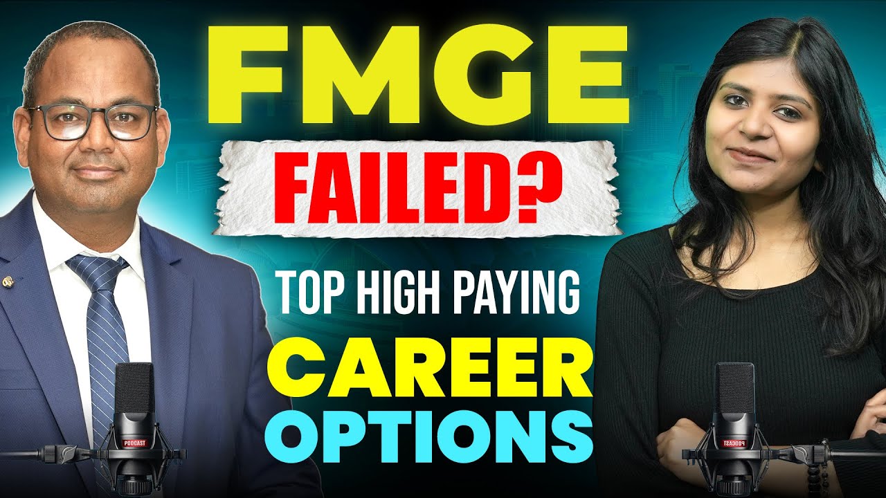FMGE Failed? Top High-Paying Career Options for Doctors in India & Abroad