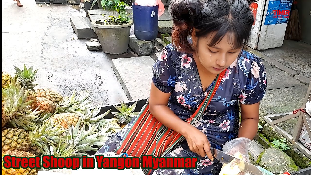 Street Shop in Yangon Myanmar -  Most Beautiful Moments