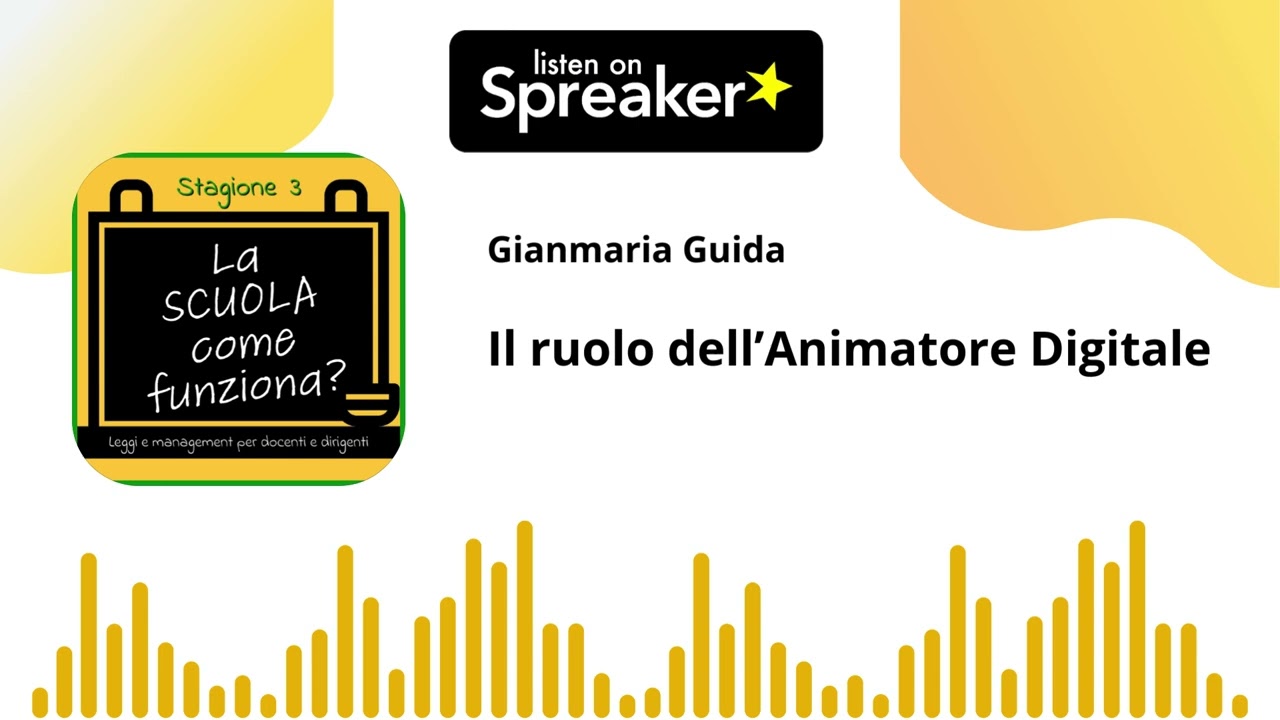 ep. 43 st. 3 - Il ruolo dell'Animatore Digitale