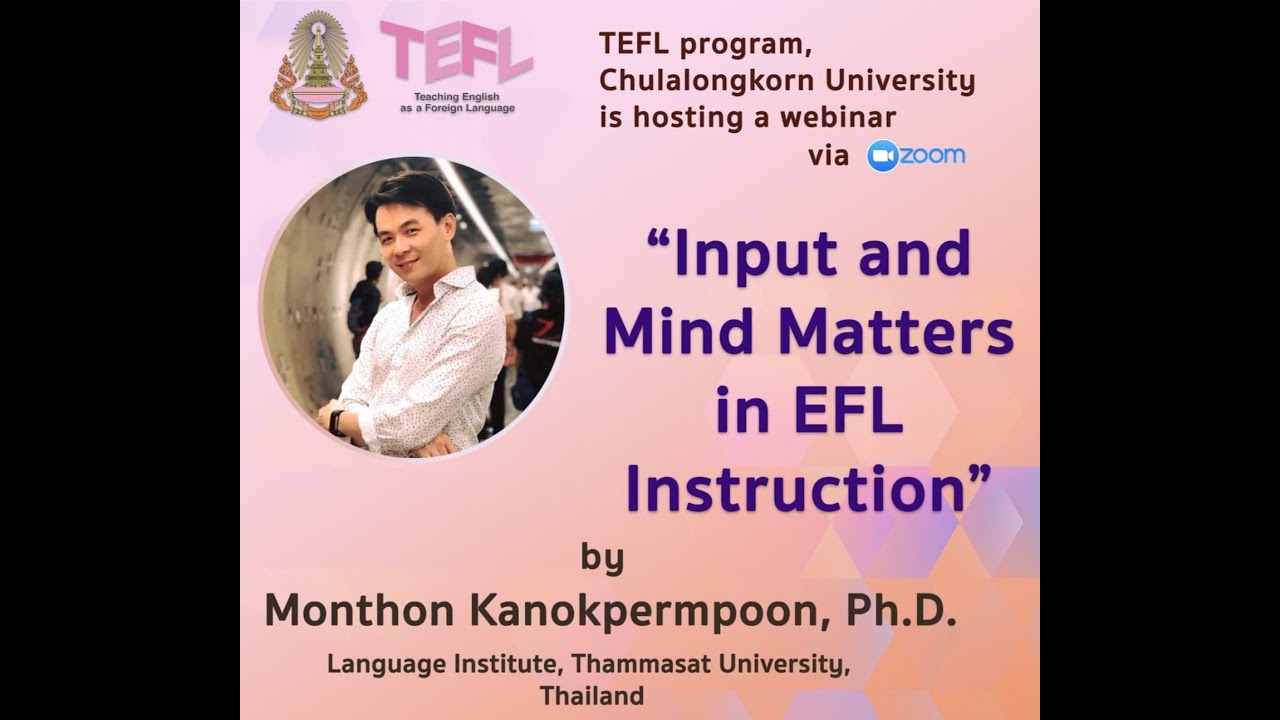 TEFL Webinar Series: Input and Mind Matters in EFL Instruction