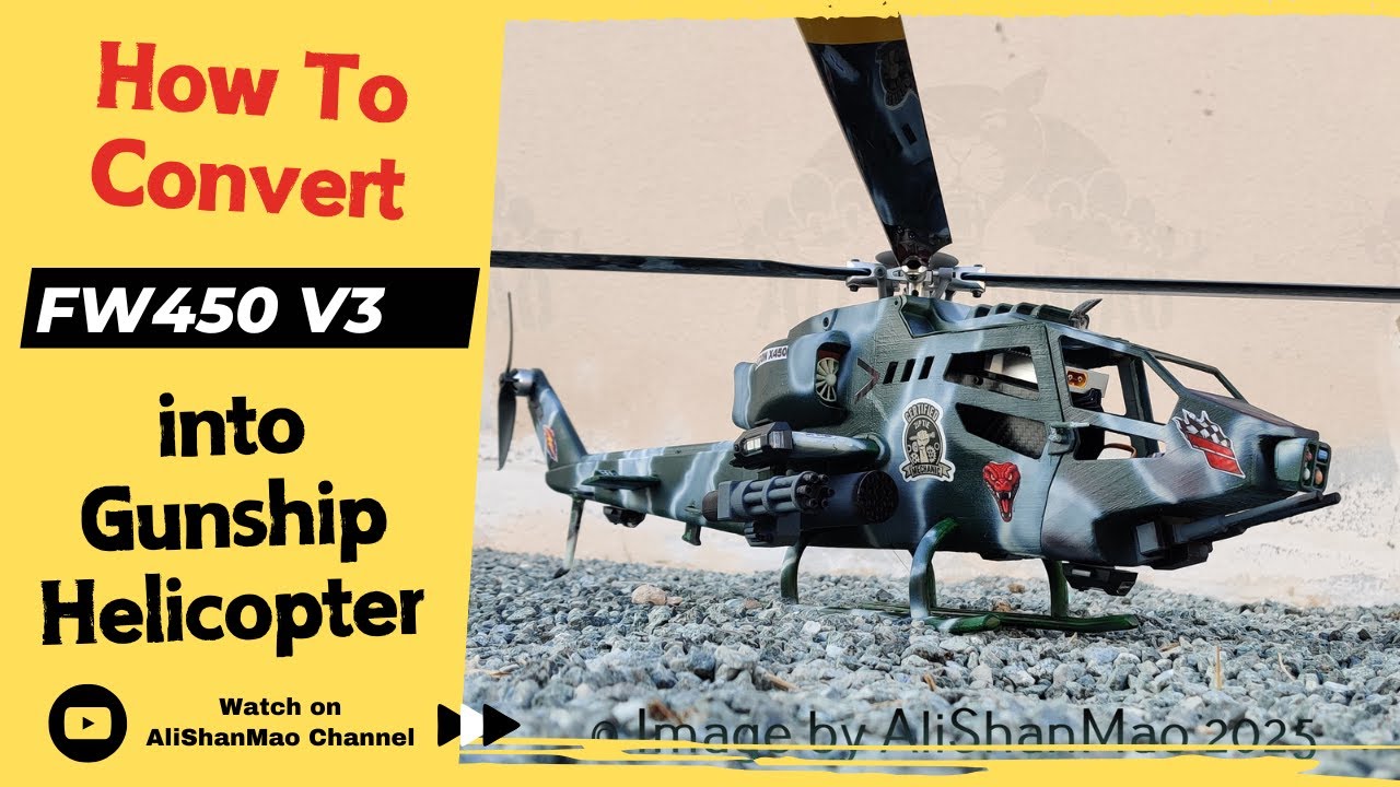 How to convert FlyWing FW450 V3 into Cobra inspired Gunship Helicopter