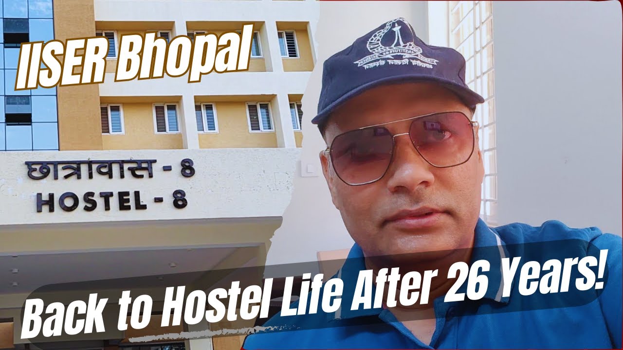 IISER Bhopal | A unique Hostel experience  #iiser #hostellife #vvmnlc