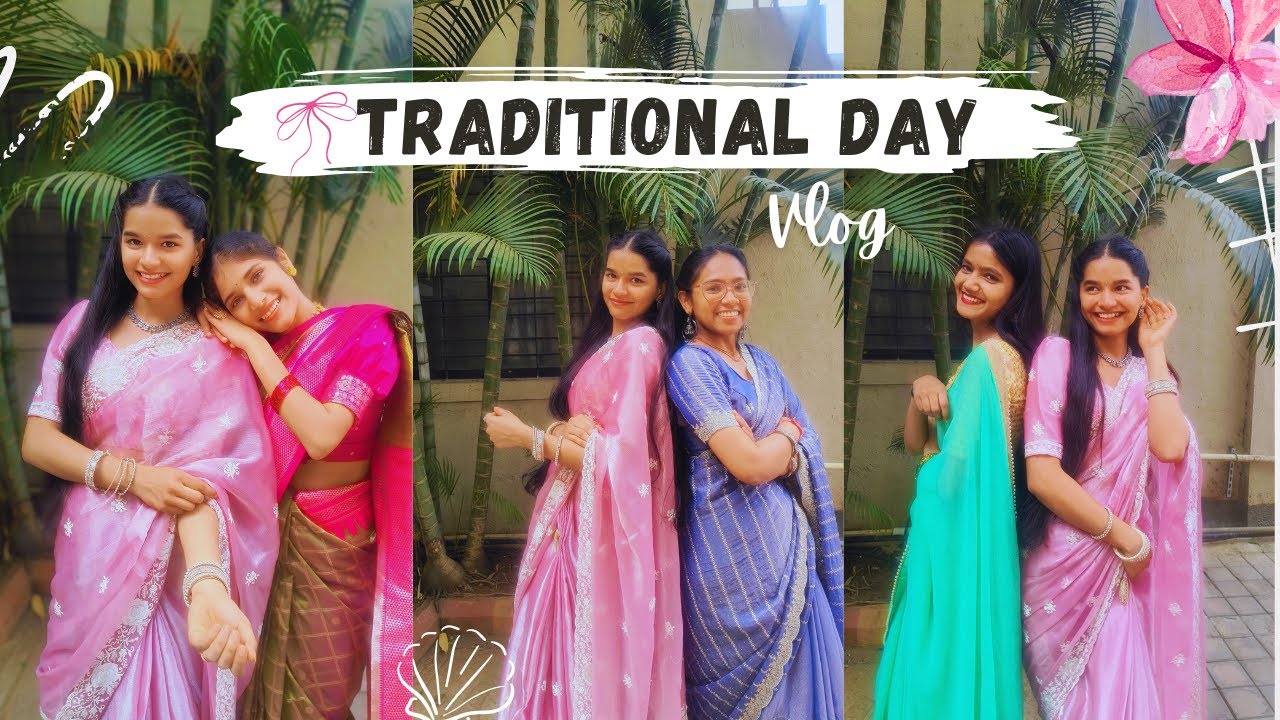 Saree, Smiles & Memories | Traditional Day Vlog