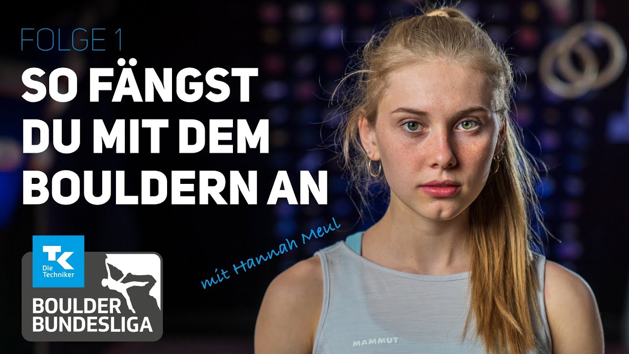 DAS ERSTE MAL BOULDERN | Boulderkurs Ep. 1 mit Hannah Meul