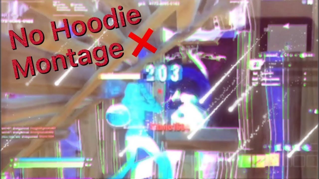 No Hoodie Montage ❌