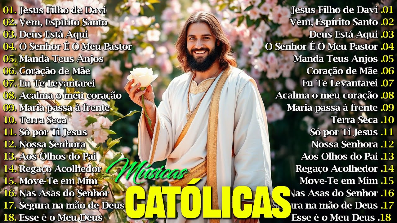 Top Musicas Catolicas | Acalma o meu coração, JESUS FILHO DE DAVI, Sacramento da Comunhão
