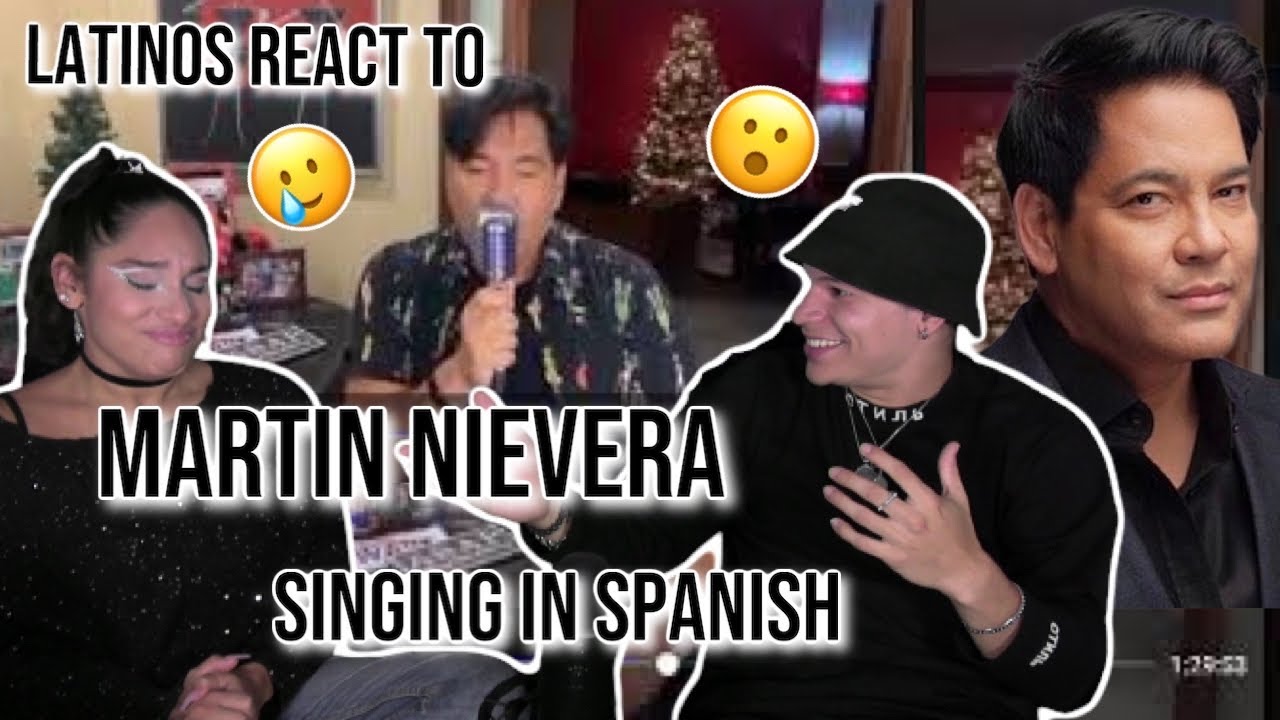 Latinos react to MARTIN NIEVERA singing in SPANISH 🤯👏| “Say that you love me”🔊